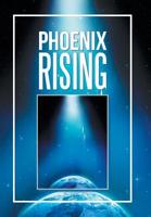 Phoenix Rising 1796032484 Book Cover