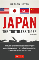 Japan: The Toothless Tiger 4805313048 Book Cover