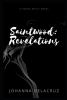 Saintwood: Revelations B09HQZ7SSK Book Cover