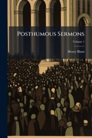 Posthumous Sermons, Volume 1 1142190609 Book Cover