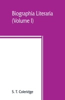 Biographia literaria (Volume I) 935386030X Book Cover