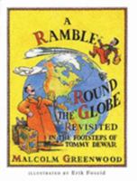 A Ramble Round the Globe Revisited 1897784961 Book Cover