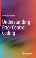 Understanding Error Control Coding 3030058395 Book Cover