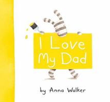 I Love My Dad 1416983198 Book Cover