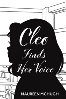 Cleo Finds Her Voice 1662925557 Book Cover