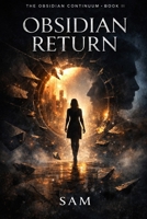 Obsidian Return: Book 2 of The Obsidian Continuum B0GYJX42JX Book Cover