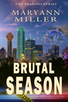 Brutal Season 0986426962 Book Cover