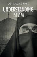 Understanding Islam 1910524832 Book Cover