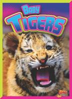 Baby Tigers 1644662477 Book Cover