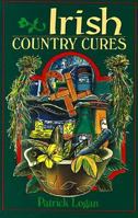 Irish Country Cures 0806907185 Book Cover