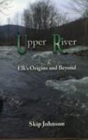 Upper River: 087012739X Book Cover