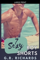 7 Sexy Boy Shorts B0H38YDR26 Book Cover