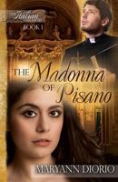 The Madonna of Pisano 0930037227 Book Cover