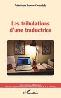 Les tribulations d'une traductrice (Graveurs de Mémoire) (French Edition) 2343146381 Book Cover