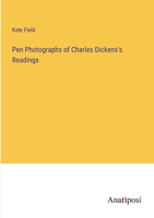 Pen Photographs of Charles Dickens's Readings 3382181045 Book Cover