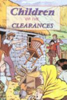 Children of the Clearances (Corbies) 1902407180 Book Cover