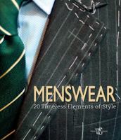 Menswear: 20 Timeless Elements of Style 8854410608 Book Cover
