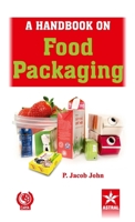 Handbook on Food Packaging 8170359287 Book Cover