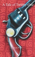 A Tale of Twenty-One B0BDW4KRXF Book Cover