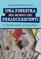 Una finestra sul mondo dei preadolescenti 8827841067 Book Cover