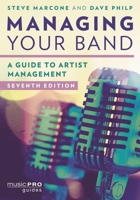 Managing Your Band: A Guide to Artist Management 153815594X Book Cover