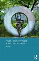 Youth and Internet Addiction in China 1138643564 Book Cover