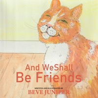 And We Shall Be Friends 1805415689 Book Cover