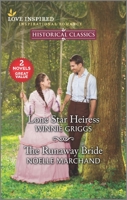 Lone Star Heiress  The Runaway Bride 1335508236 Book Cover