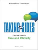 Taking Sides: Clashing Views in Race and Ethnicity 0078050472 Book Cover