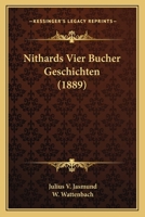Nithards Vier Bucher Geschichten (1889) 1167431774 Book Cover