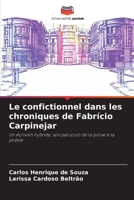 Le confictionnel dans les chroniques de Fabrício Carpinejar (French Edition) 6207725301 Book Cover