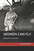 Women Can Fly 1794159185 Book Cover