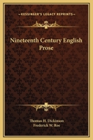 Nineteenth Century English Prose 0766140024 Book Cover
