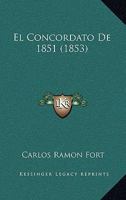 El Concordato de 1851 1161150978 Book Cover