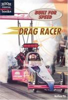 Drag Racer 0516231596 Book Cover