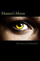 Hunter's Moon 1533471096 Book Cover