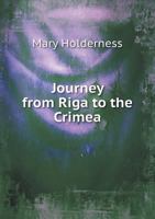 Journey from Riga to the Crimea 5518851936 Book Cover