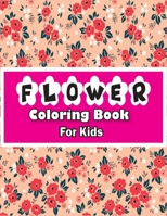 Flower Coloring Book for Kids: Kids Coloring Book Featuring 45+ Beautiful Stained Glass Flower Designs for Stress Relief and Relaxation B08NF32JCV Book Cover