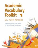 Academic Vocabulary, Toolkit 1: Mastering High-Use Words for Academic Achievement 111182746X Book Cover