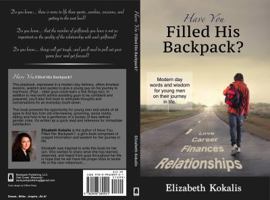 Have You Filled His Backpack? 099638992X Book Cover