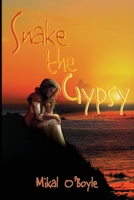 Snake the Gypsy 1612962246 Book Cover