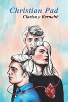 Clarisa y Bernabé B08CWBFF2D Book Cover