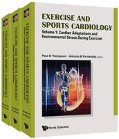 Exercise and Sports Cardiology (in 3 Volumes) 1786341557 Book Cover