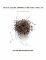 Ethical Issues: Perspectives for Canadians 1551118742 Book Cover