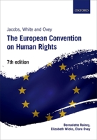 Jacobs, White & Ovey: The European Convention on Human Rights 0198767749 Book Cover