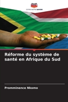 Réforme du système de santé en Afrique du Sud 613628393X Book Cover