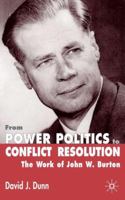 From Power Politics to Conflict Resolution 0333666054 Book Cover