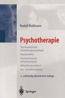 Psychotherapie Psychoanalytische Entwicklungspsychologie, Neurosenlehre, Psychosomatische Grundversorgung, Behandlungsverfahren, Aus  Und Weiterbildung 3540665862 Book Cover