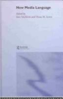 New Media Language 0415283043 Book Cover