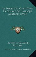 Le Droit Des Gens Dans La Guerre De L'Afrique Australe (1903) 1144139724 Book Cover
